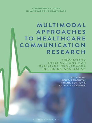 cover image of Multimodal Approaches to Healthcare Communication Research